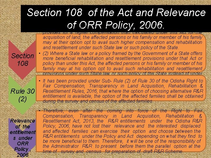 Section 108 of the Act and Relevance of ORR 2006. • (1) Where a Section 108 of the Act and Relevance of ORR 2006. • (1) Where a