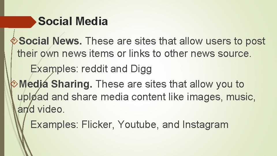 Social Media Social News. These are sites that allow users to post their own Social Media Social News. These are sites that allow users to post their own