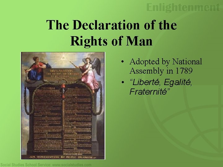 The Declaration of the Rights of Man • Adopted by National Assembly in 1789
