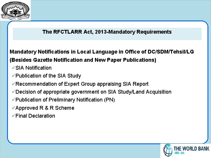 The RFCTLARR Act, 2013 -Mandatory Requirements Mandatory Notifications in Local Language in Office of