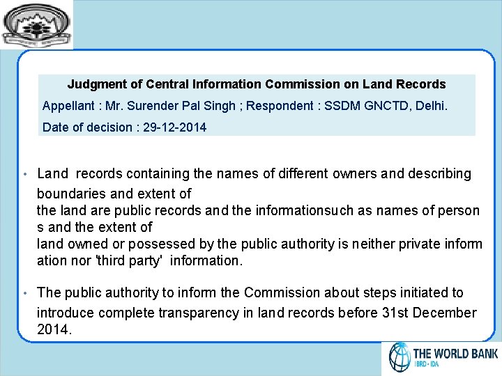Judgment of Central Information Commission on Land Records Appellant : Mr. Surender Pal Singh