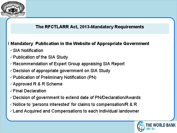 The RFCTLARR Act, 2013 -Mandatory Requirements I Mandatory Publication in the Website of Appropriate