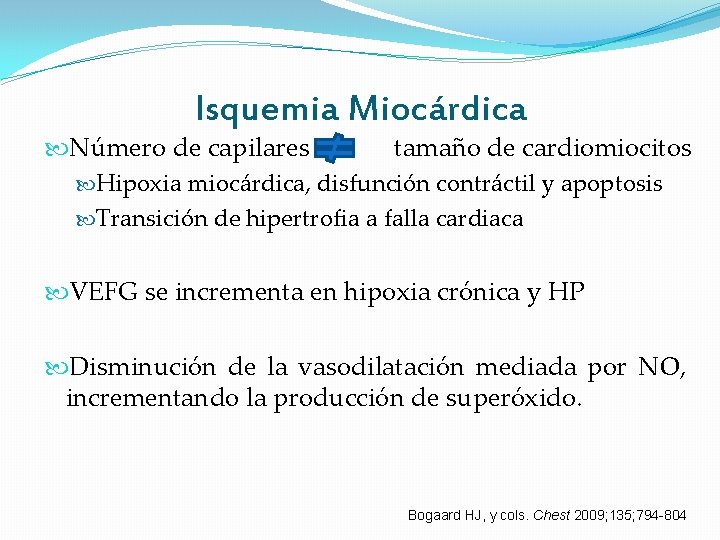 Isquemia Miocárdica Número de capilares tamaño de cardiomiocitos Hipoxia miocárdica, disfunción contráctil y apoptosis Isquemia Miocárdica Número de capilares tamaño de cardiomiocitos Hipoxia miocárdica, disfunción contráctil y apoptosis