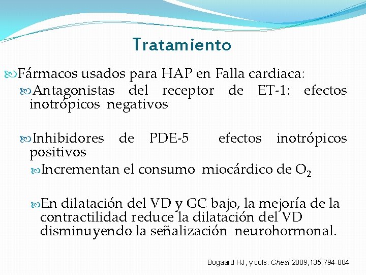 Tratamiento Fármacos usados para HAP en Falla cardiaca: Antagonistas del receptor de ET-1: efectos Tratamiento Fármacos usados para HAP en Falla cardiaca: Antagonistas del receptor de ET-1: efectos