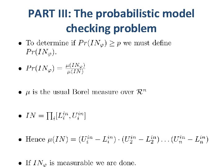 PART III: The probabilistic model checking problem 