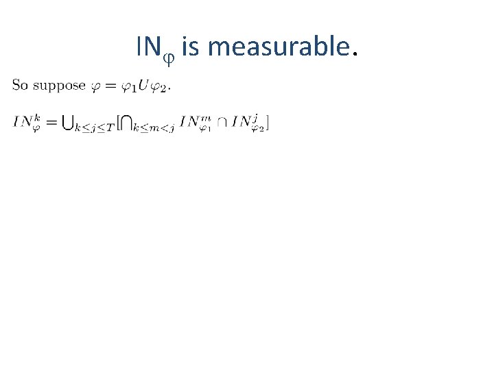 IN is measurable. 