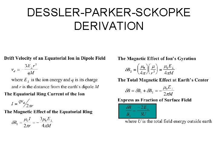 DESSLER-PARKER-SCKOPKE DERIVATION 
