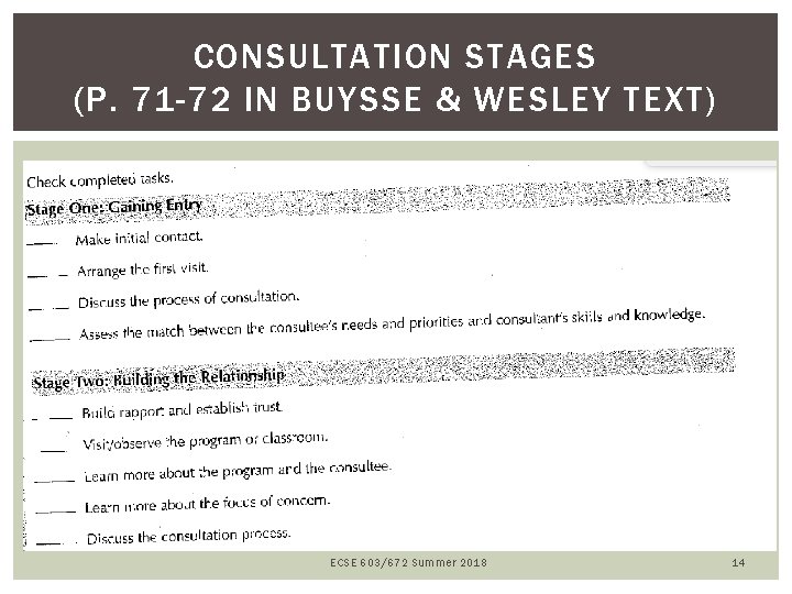 CONSULTATION STAGES (P. 71 -72 IN BUYSSE & WESLEY TEXT) ECSE 603/672 Summer 2018
