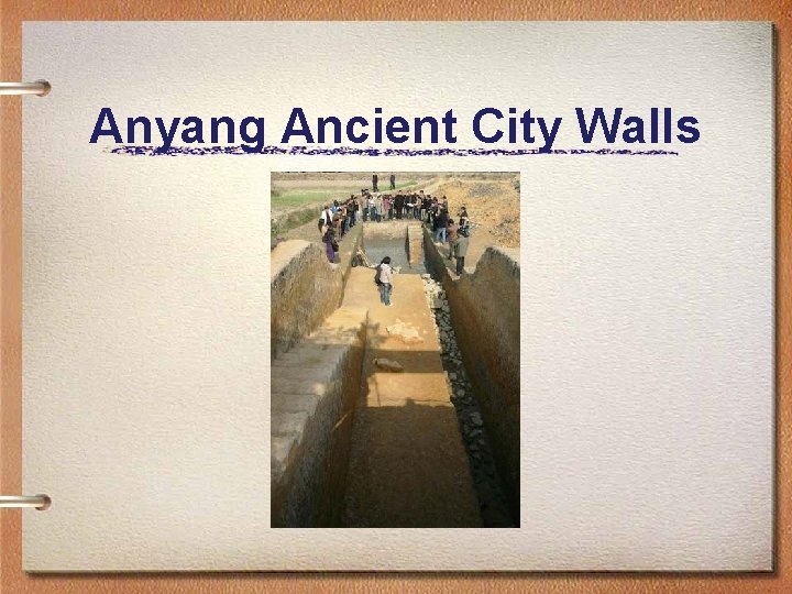 Anyang Ancient City Walls Anyang Ancient City Walls