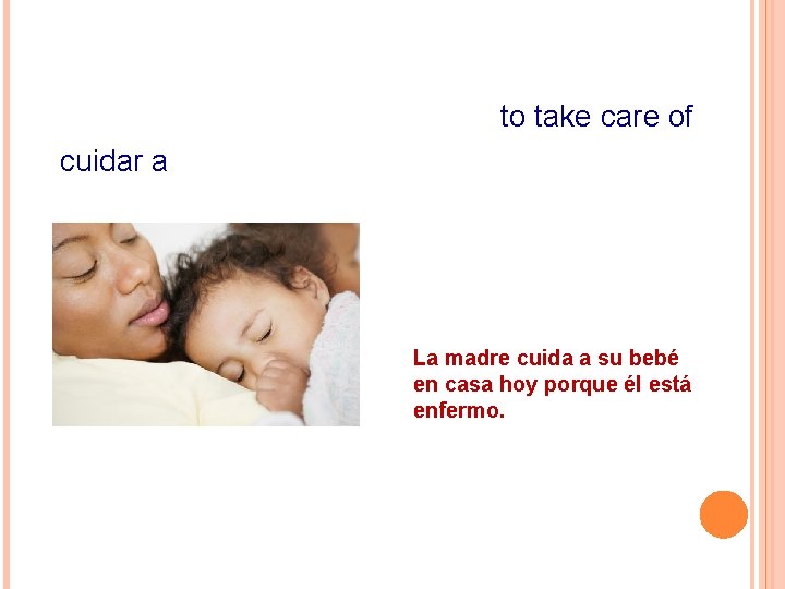 to take care of cuidar a La madre cuida a su bebé en casa