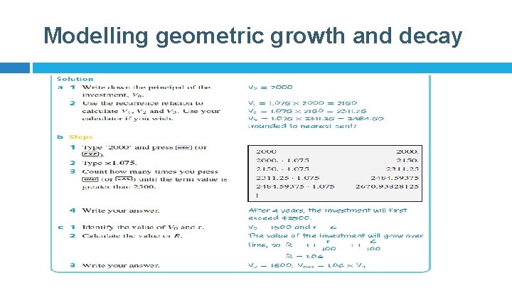 Modelling geometric growth and decay Modelling geometric growth and decay
