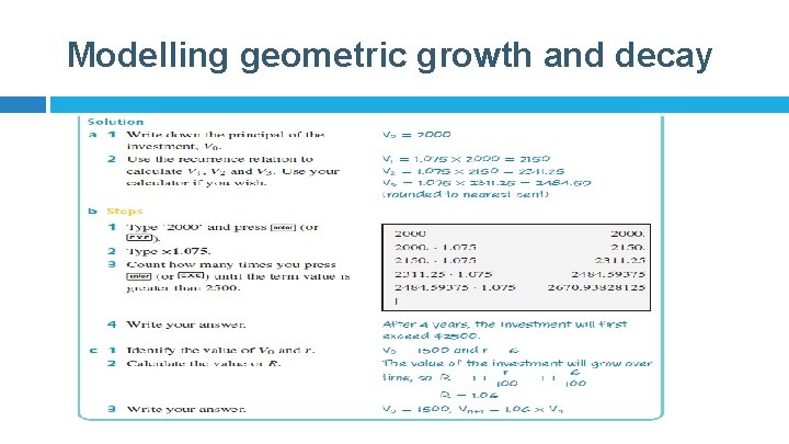 Modelling geometric growth and decay 