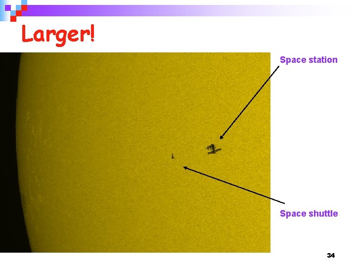 Larger! Space station Space shuttle 34 
