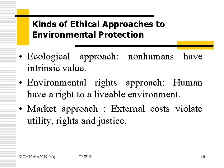 Thinking And Managing Ethically Ethics And The Environment
