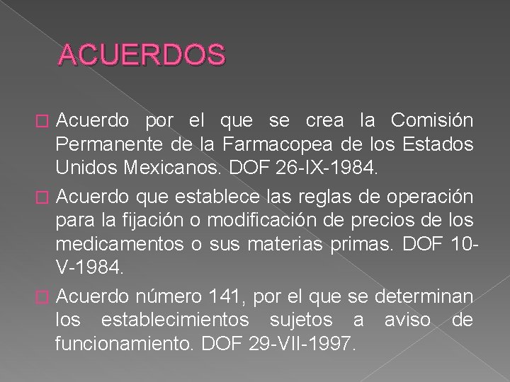 ACUERDOS Acuerdo por el que se crea la Comisión Permanente de la Farmacopea de