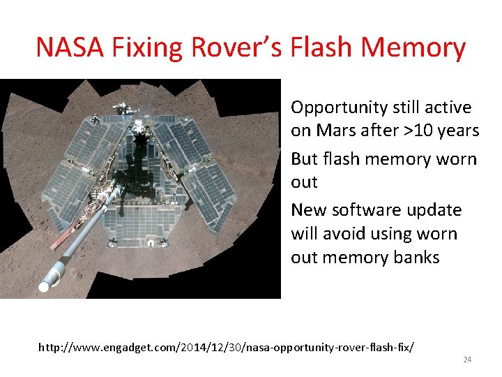 NASA Fixing Rover’s Flash Memory • Opportunity still active on Mars after >10 years