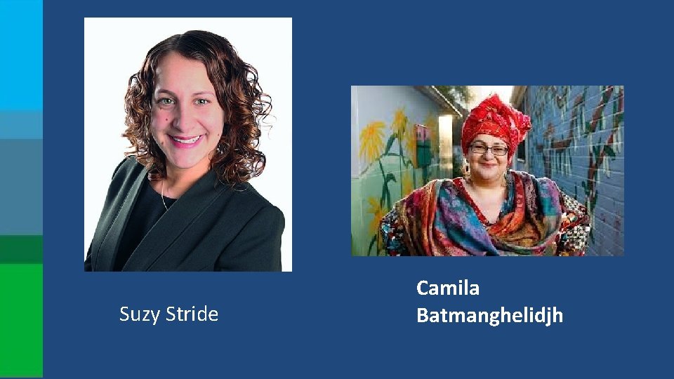 Suzy Stride Camila Batmanghelidjh 