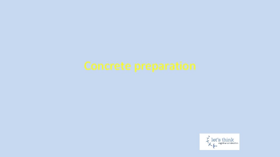 Concrete preparation 