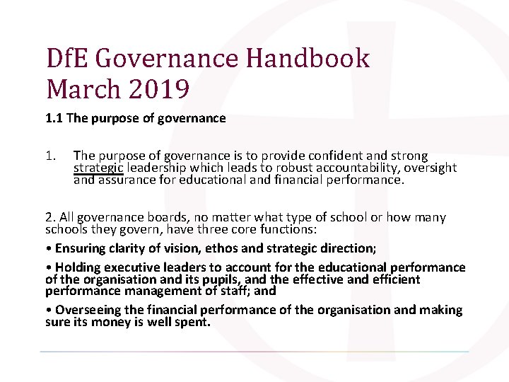 Df. E Governance Handbook March 2019 1. 1 The purpose of governance 1. The Df. E Governance Handbook March 2019 1. 1 The purpose of governance 1. The