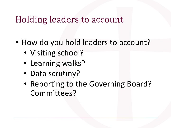 Holding leaders to account • How do you hold leaders to account? • Visiting Holding leaders to account • How do you hold leaders to account? • Visiting