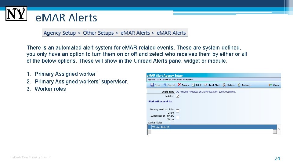e. MAR Alerts There is an automated alert system for e. MAR related events. e. MAR Alerts There is an automated alert system for e. MAR related events.