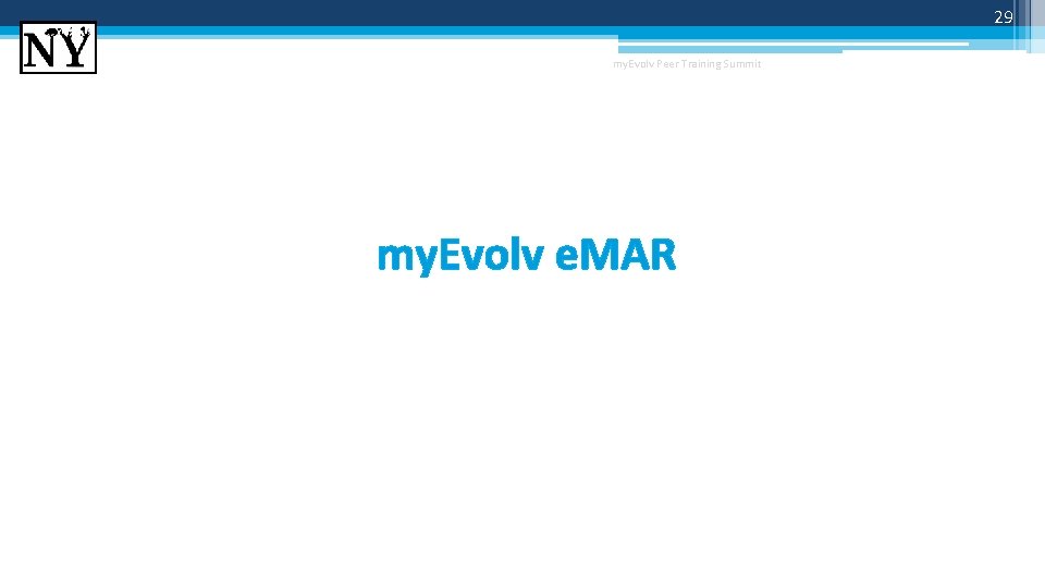 29 my. Evolv Peer Training Summit my. Evolv e. MAR 29 my. Evolv Peer Training Summit my. Evolv e. MAR