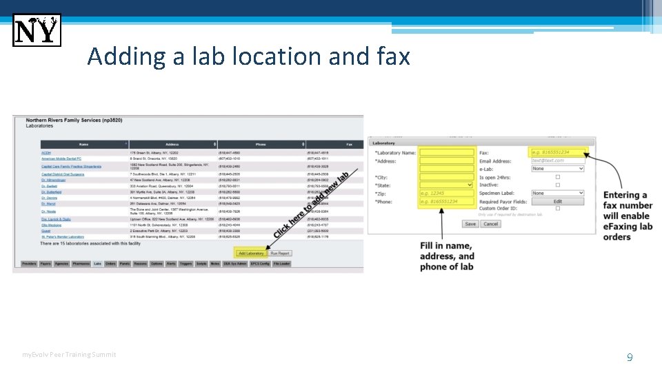 Adding a lab location and fax my. Evolv Peer Training Summit 9 Adding a lab location and fax my. Evolv Peer Training Summit 9