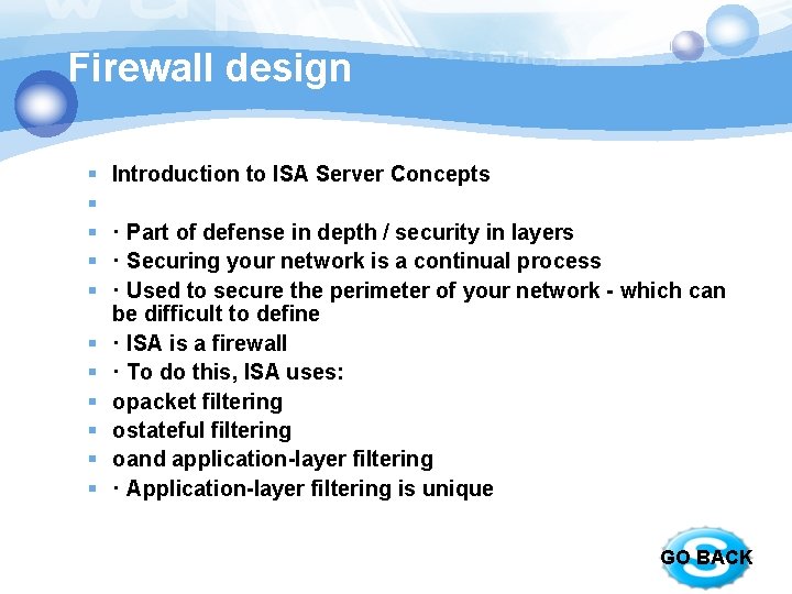 Firewall design § § § Introduction to ISA Server Concepts · Part of defense