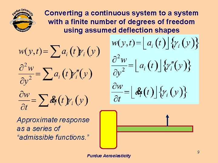 Converting a continuous system to a system with a finite number of degrees of Converting a continuous system to a system with a finite number of degrees of