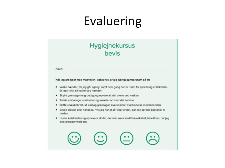 Evaluering Evaluering