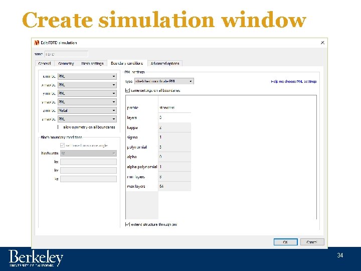 Create simulation window 34 