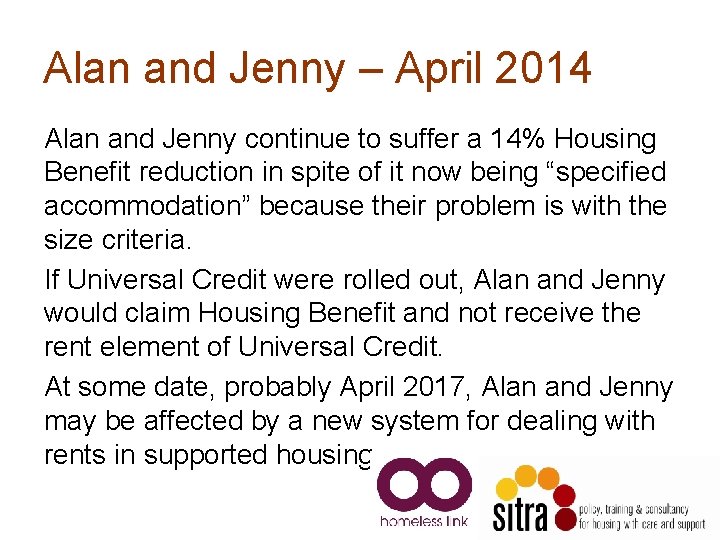 Alan and Jenny – April 2014 Alan and Jenny continue to suffer a 14% Alan and Jenny – April 2014 Alan and Jenny continue to suffer a 14%