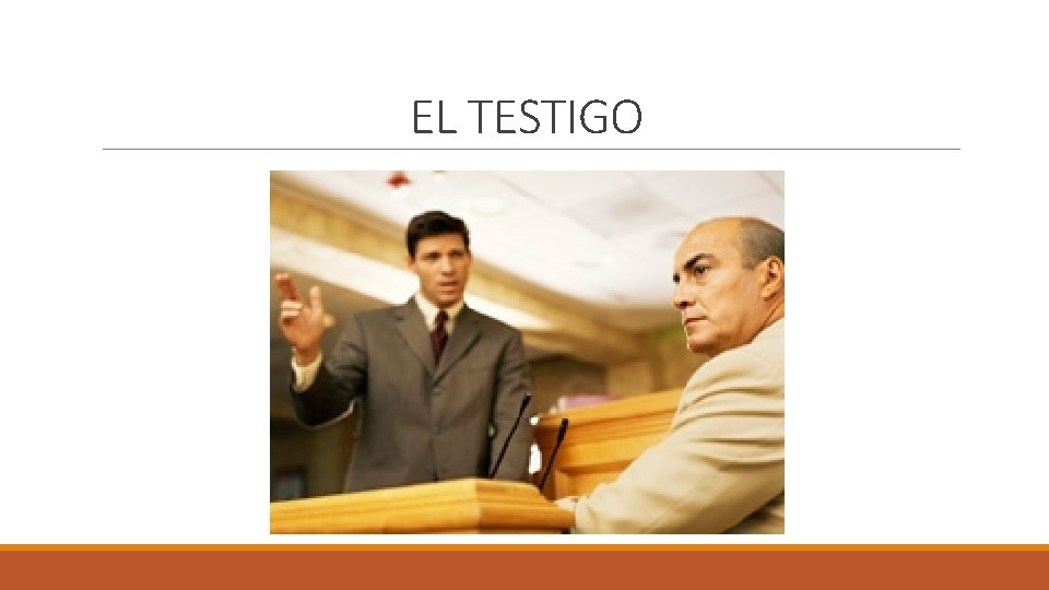 EL TESTIGO 