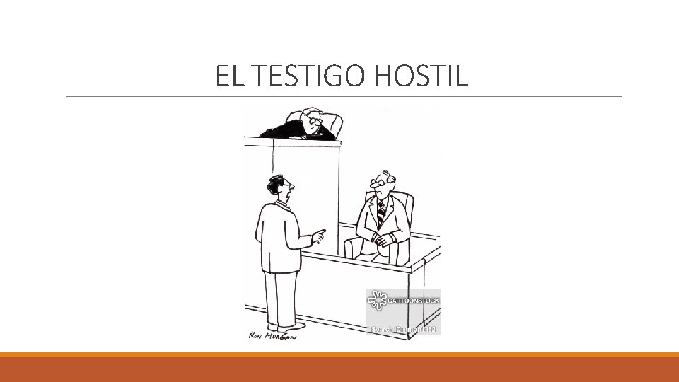 EL TESTIGO HOSTIL 