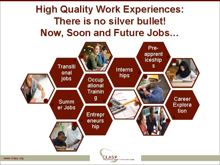 High Quality Work Experiences: There is no silver bullet! Now, Soon and Future Jobs…