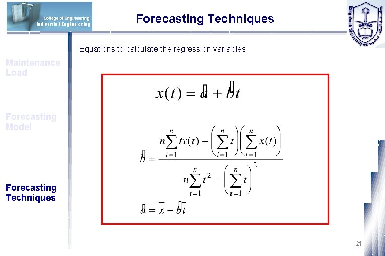 Industrial Engineering Forecasting Techniques Equations to calculate the regression variables Maintenance Load Forecasting Model