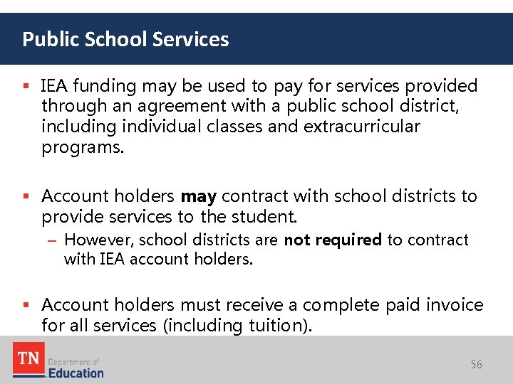 Public School Services § IEA funding may be used to pay for services provided