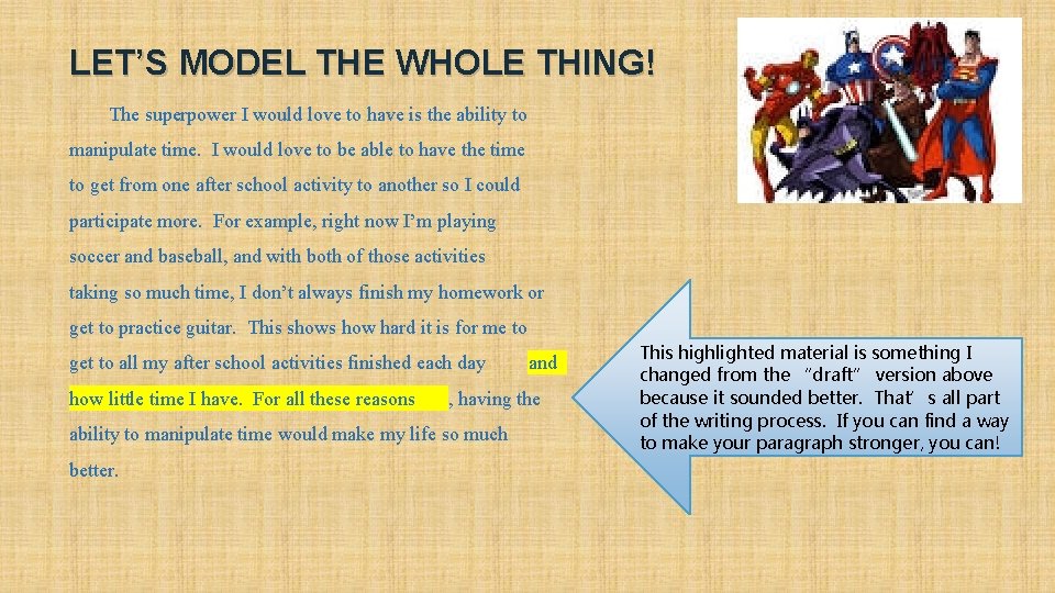 LET’S MODEL THE WHOLE THING! The superpower I would love to have is the LET’S MODEL THE WHOLE THING! The superpower I would love to have is the