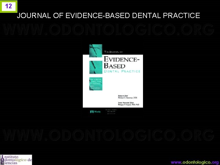 12 JOURNAL OF EVIDENCE-BASED DENTAL PRACTICE 