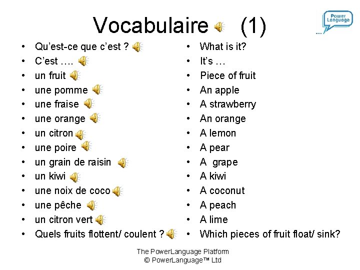 Vocabulaire • • • • Qu’est-ce que c’est ? C’est …. un fruit une Vocabulaire • • • • Qu’est-ce que c’est ? C’est …. un fruit une