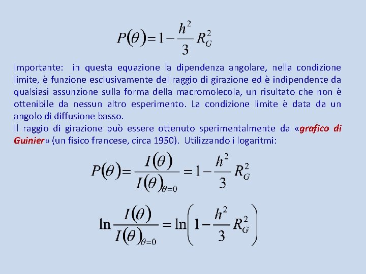 Importante: in questa equazione la dipendenza angolare, nella condizione limite, è funzione esclusivamente del