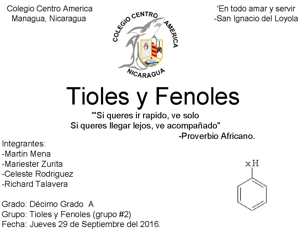 Colegio Centro America Managua, Nicaragua 'En todo amar y servir -San Ignacio del Loyola
