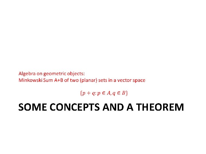  SOME CONCEPTS AND A THEOREM 