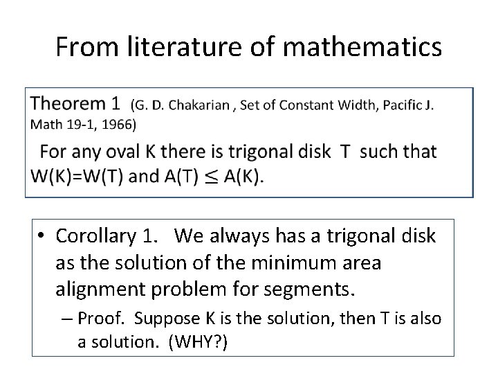 From literature of mathematics • • Corollary 1. We always has a trigonal disk