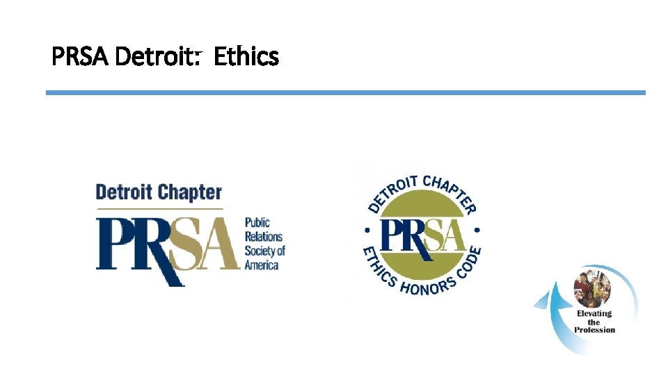 PRSA Detroit: Ethics 