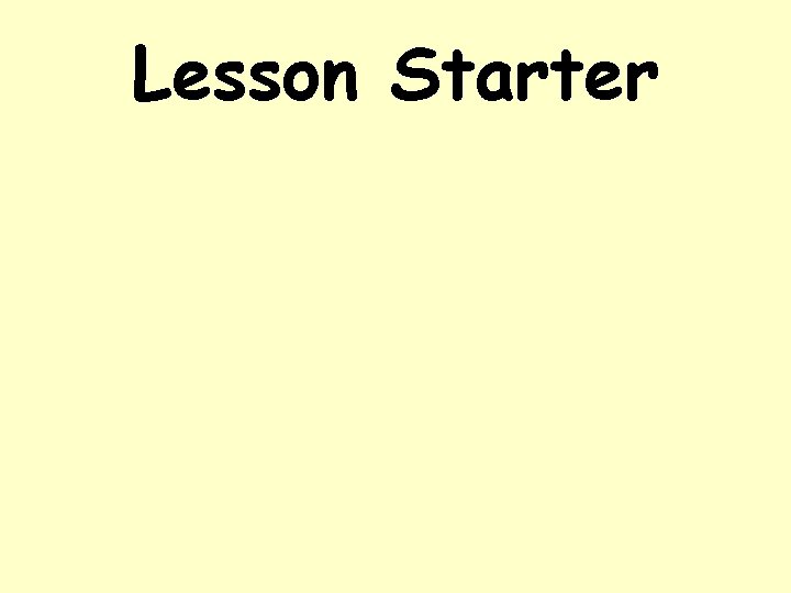 Lesson Starter 
