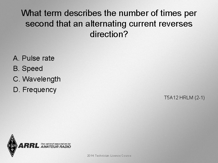 What term describes the number of times per second that an alternating current reverses