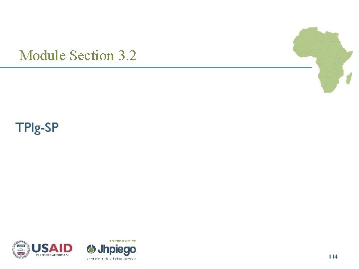  Module Section 3. 2 TPIg-SP 114 