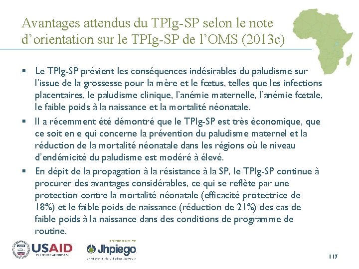 Avantages attendus du TPIg-SP selon le note d’orientation sur le TPIg-SP de l’OMS (2013