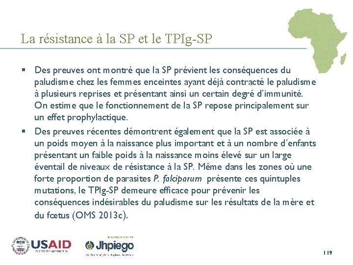 La résistance à la SP et le TPIg-SP § Des preuves ont montré que